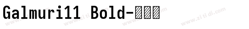Galmuri11 Bold字体转换